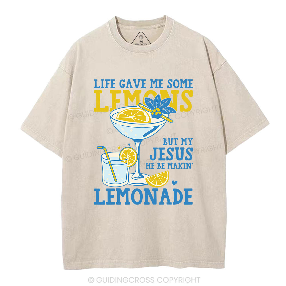 My-Jesus-He-Be-Makin-Lemonade-Christian-Washed-T-Shirt
