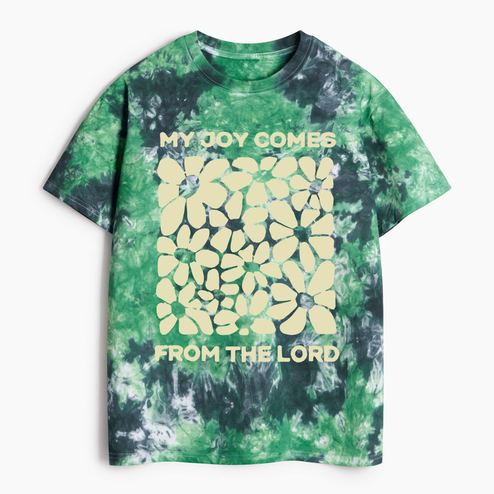 My Joy Come From The Lord Heavy Cotton Tie Dye T-Shirt