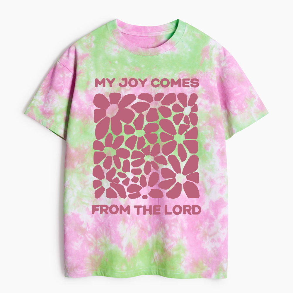 My Joy Come From The Lord Heavy Cotton Tie Dye T-Shirt