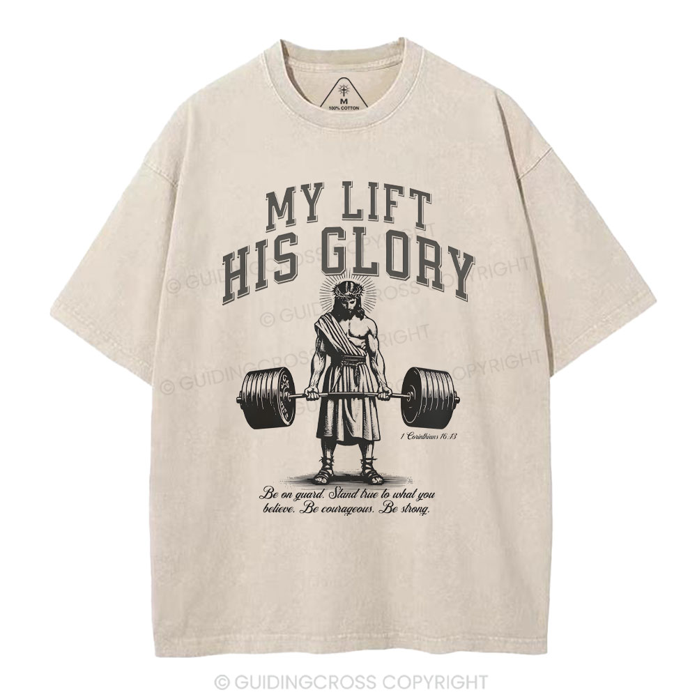 My Life His Glory Christian Washed T-Shirt