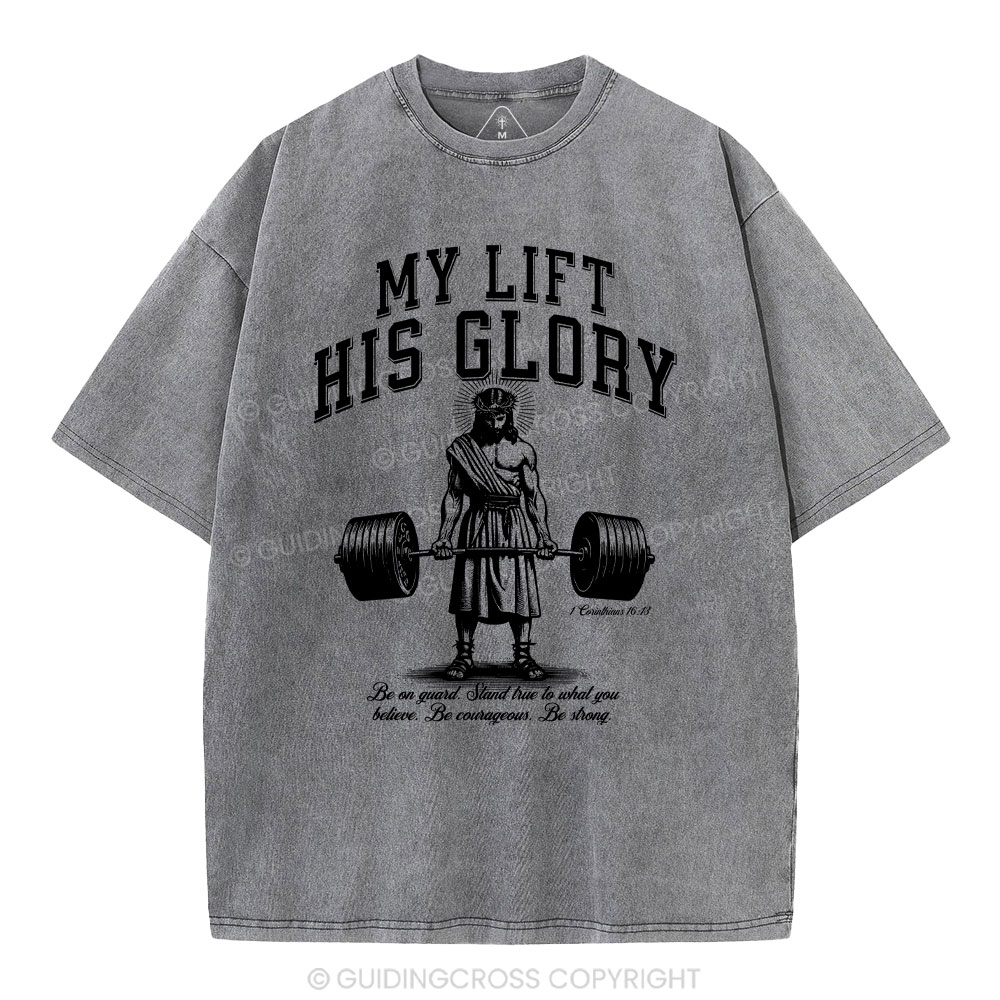 My Life His Glory Christian Washed T-Shirt