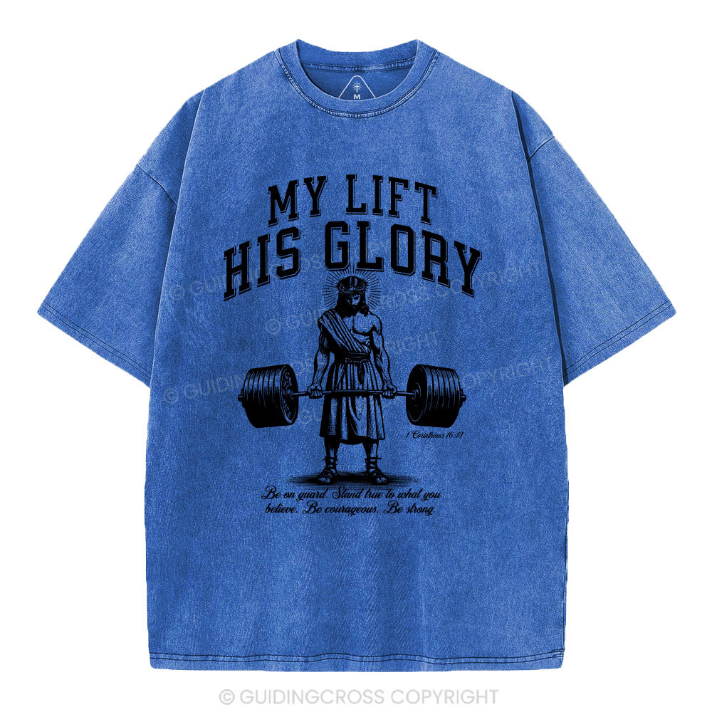 My Life His Glory Christian Washed T-Shirt
