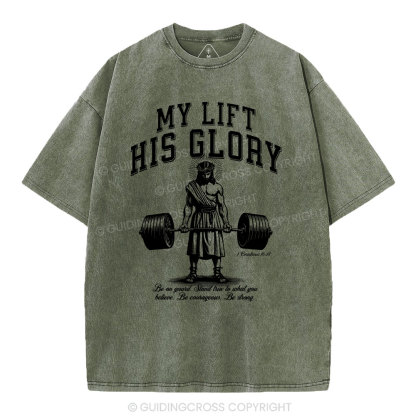 My Life His Glory Christian Washed T-Shirt