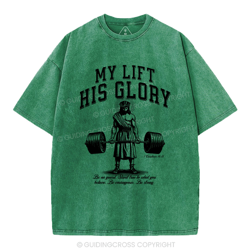 My Life His Glory Christian Washed T-Shirt