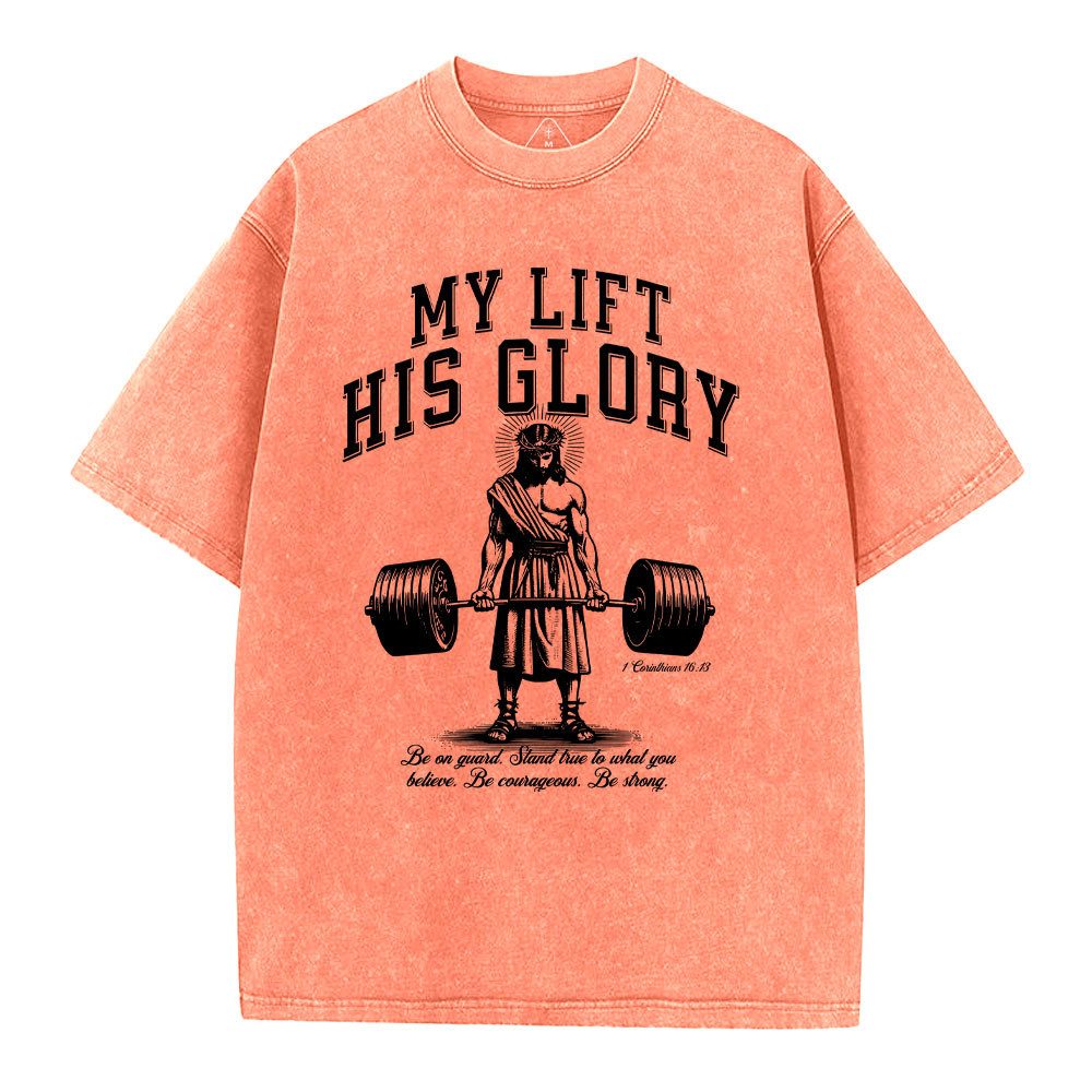 My Life His Glory Christian Washed T-Shirt