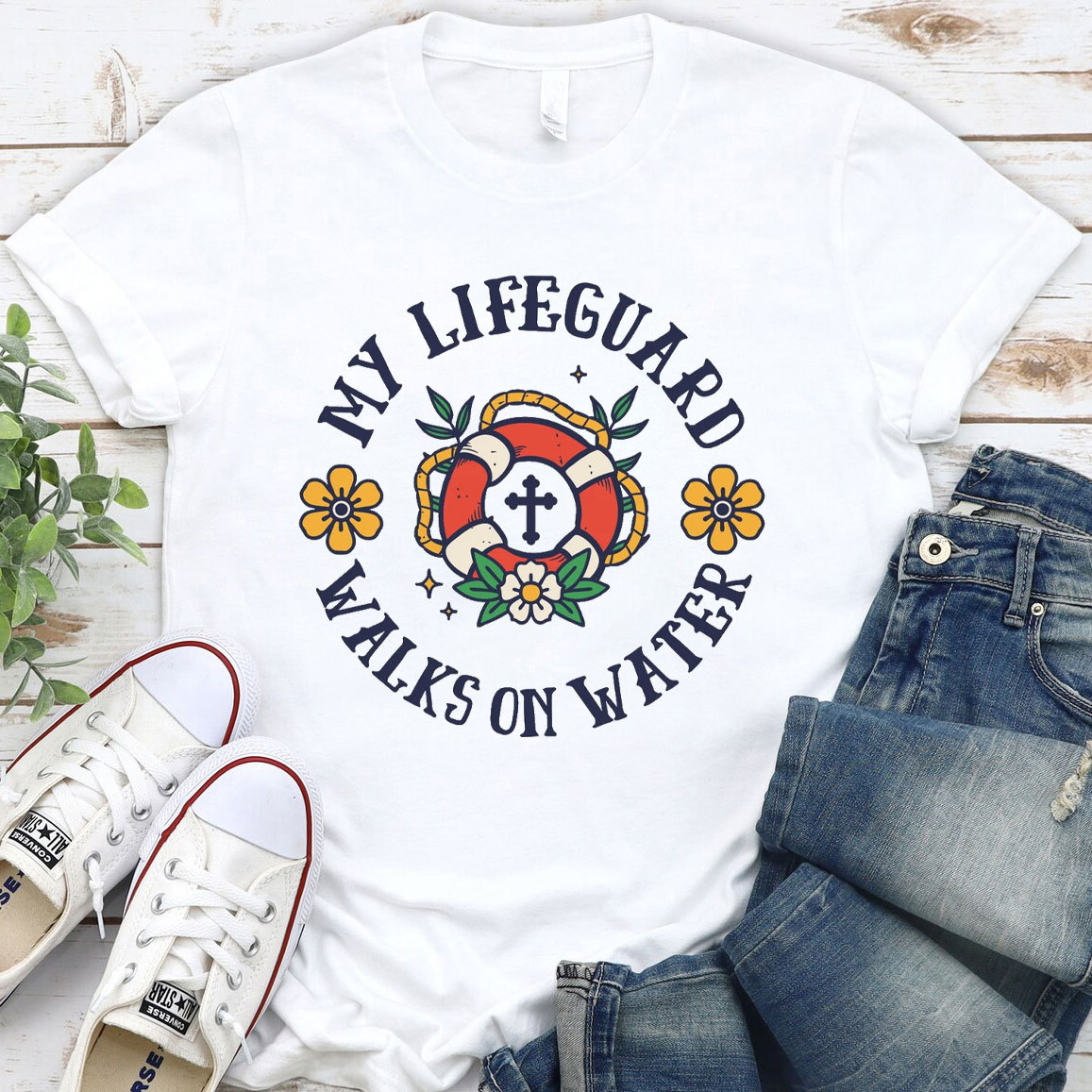 My Lifeguard Walks On Water Christian T-Shirt