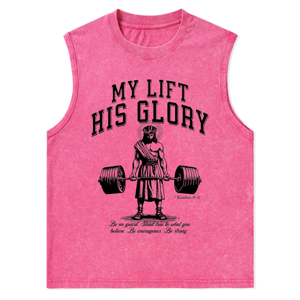 My Lift His Glory Christian Washed Tank Top