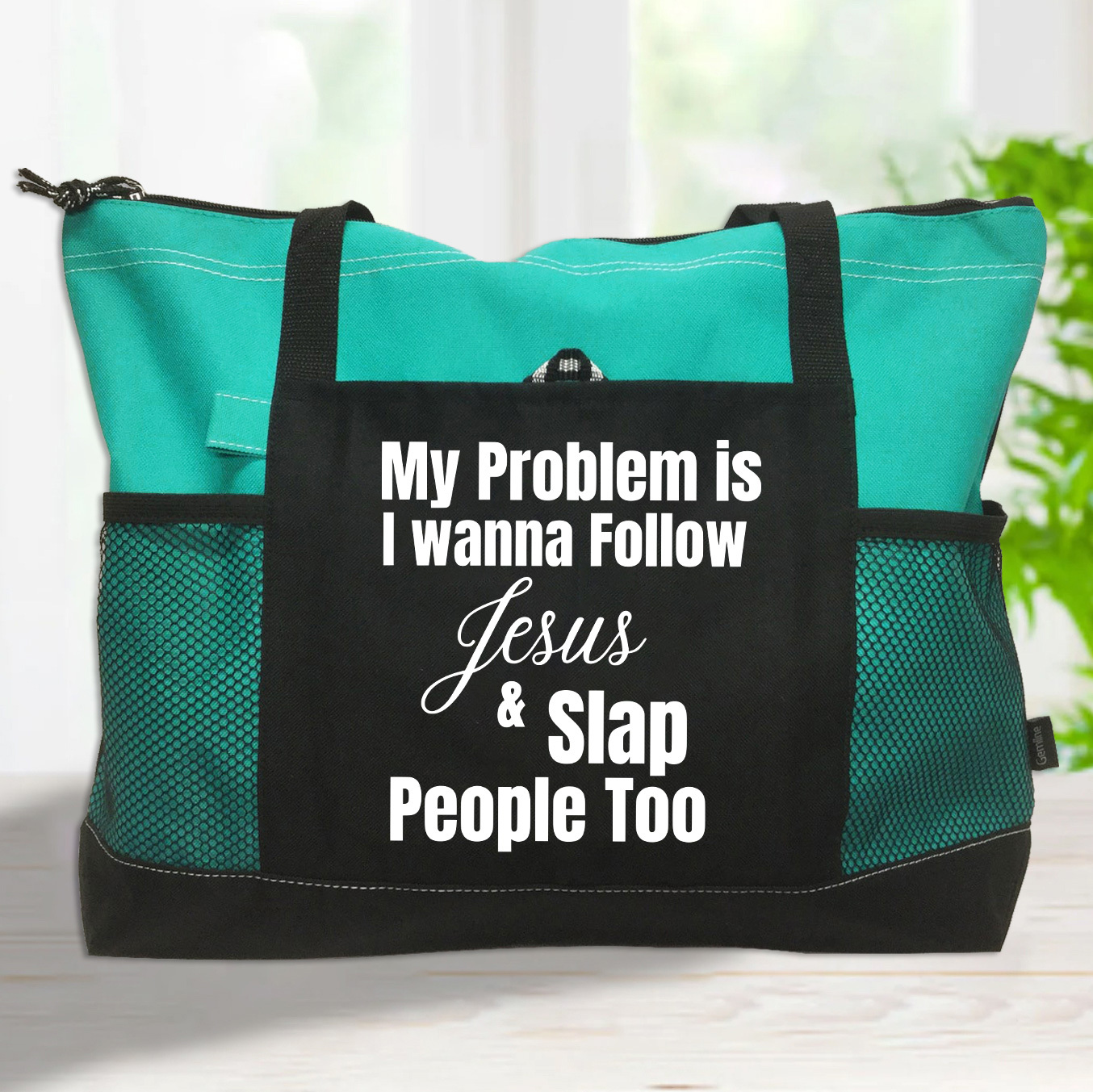My Problem Is I Wanna Follow Jesus And Slap People Too Christian Tote Bag 