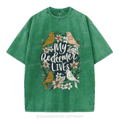 My Redeemer Lives Christian Washed T-Shirt