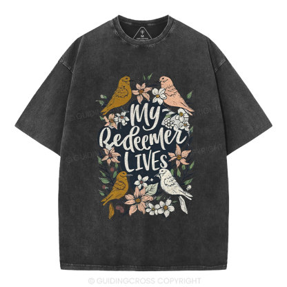 My Redeemer Lives Christian Washed T-Shirt