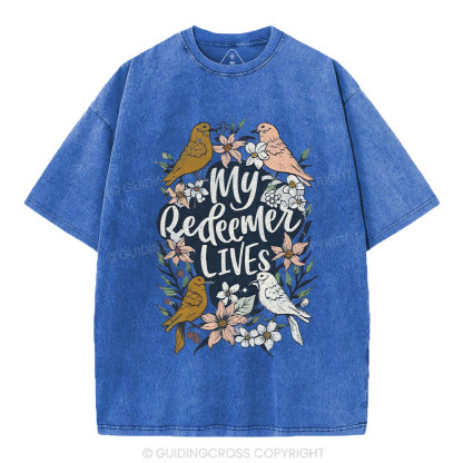 My Redeemer Lives Christian Washed T-Shirt