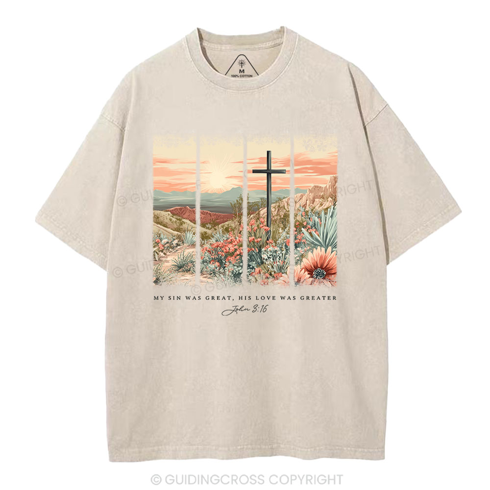 My Sin Was Great Christian Washed T-Shirt