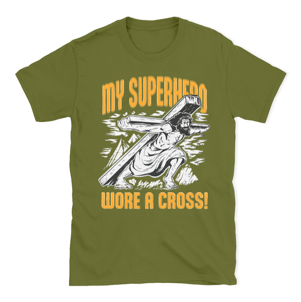 My Superherd Wore A Cross Chrisrtian T-Shirt