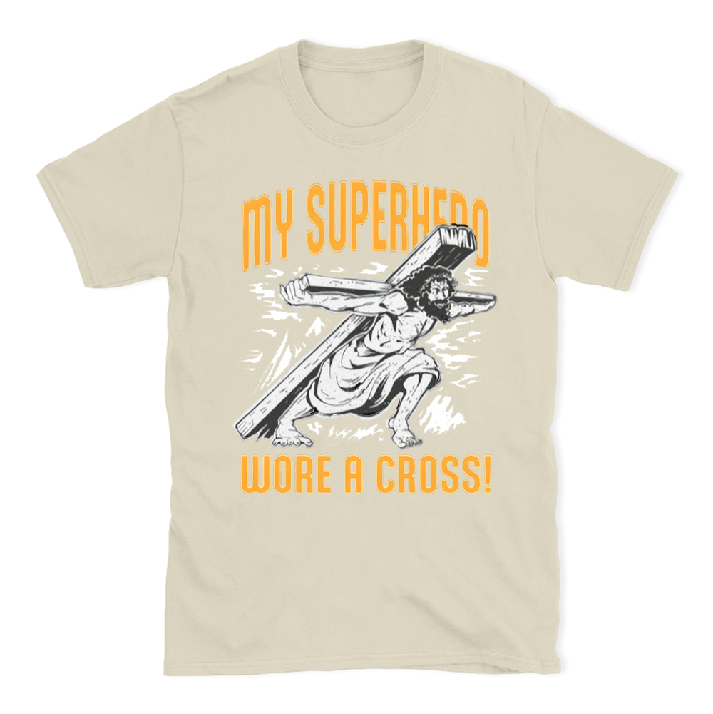 My Superherd Wore A Cross Chrisrtian T-Shirt