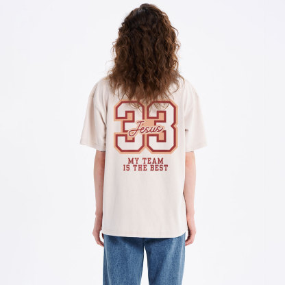 My Team Is The Best Christian T-Shirt
