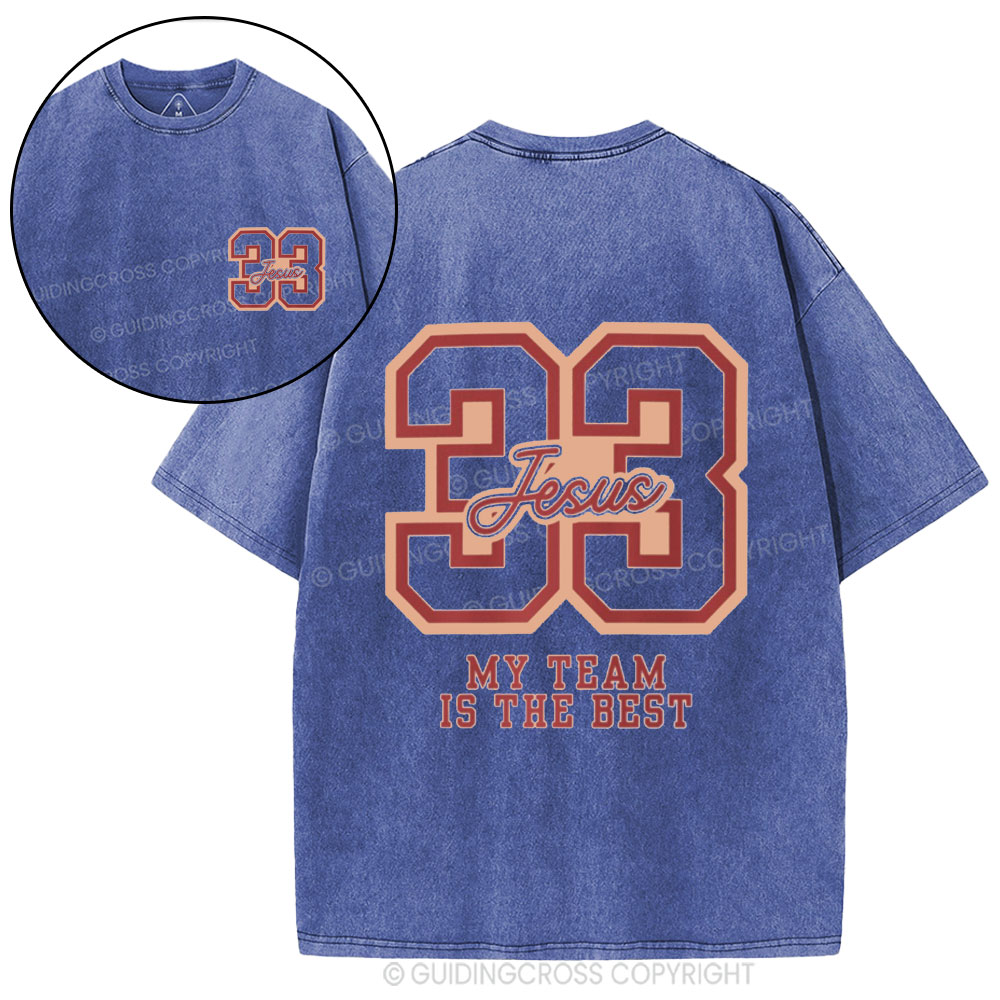 My Team Is The Best Christian T-Shirt