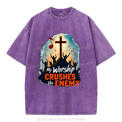 My Worship Crushes THe Enemy Christian Washed T-Shirt