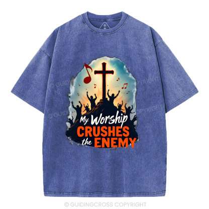 My Worship Crushes THe Enemy Christian Washed T-Shirt