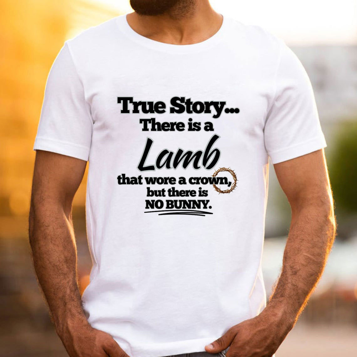 True Story There Is A Lamb Christian T-Shirt