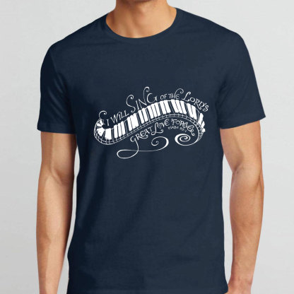 I Will Sing Of The Lord Christian T-Shirt