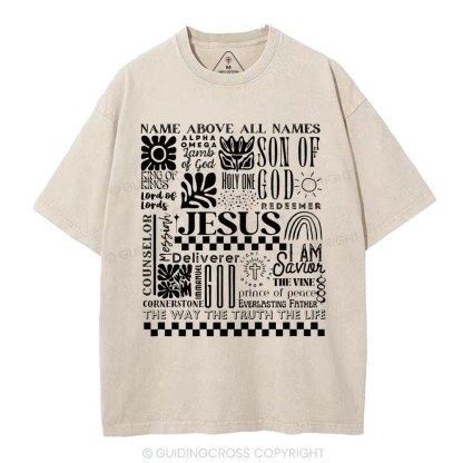 Name Above All Names Christian Washed T-Shirt