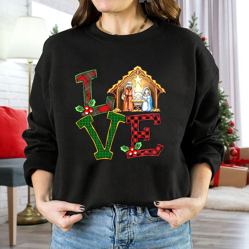 Nativity Love Christian Christmas Sweatshirt