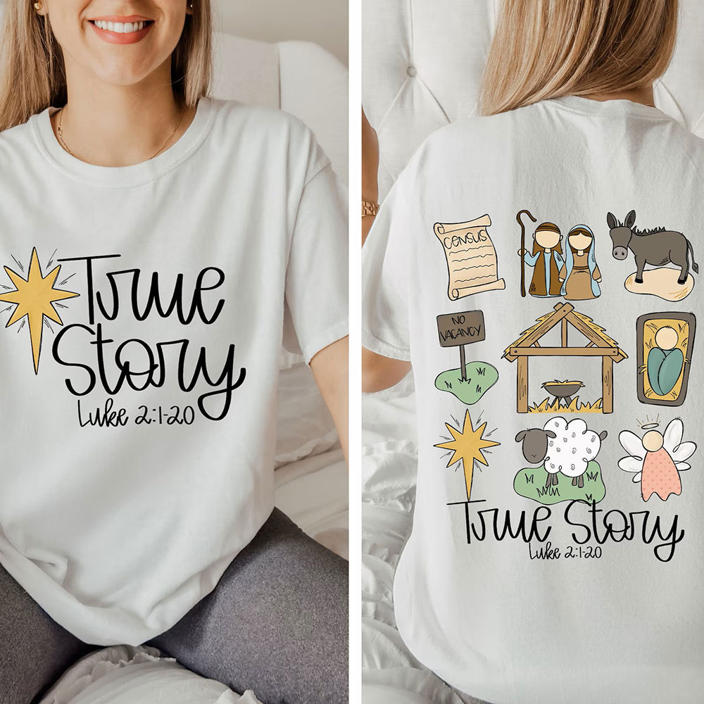 Nativity True Story Jesus Christmas T-Shirt