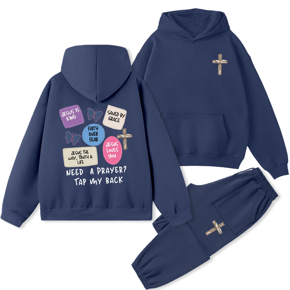 Need A Prayer Tap My Back Christian Premium Fleece Hoodie Set