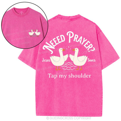Need Prayer CHristian Washed T-Shirt