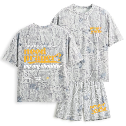 Need Prayer Tap My Shoulder Christian Camo T-Shirt & Shorts