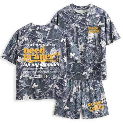 Need Prayer Tap My Shoulder Christian Camo T-Shirt & Shorts