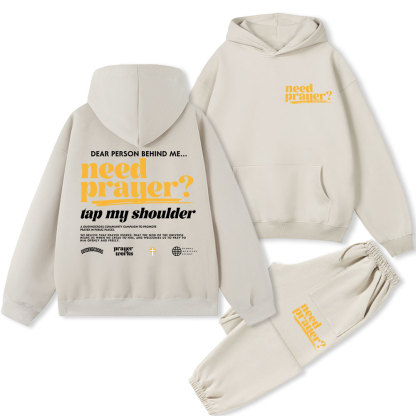 Need Prayer Tap My Shoulder Christian Fleece Hoodie Set