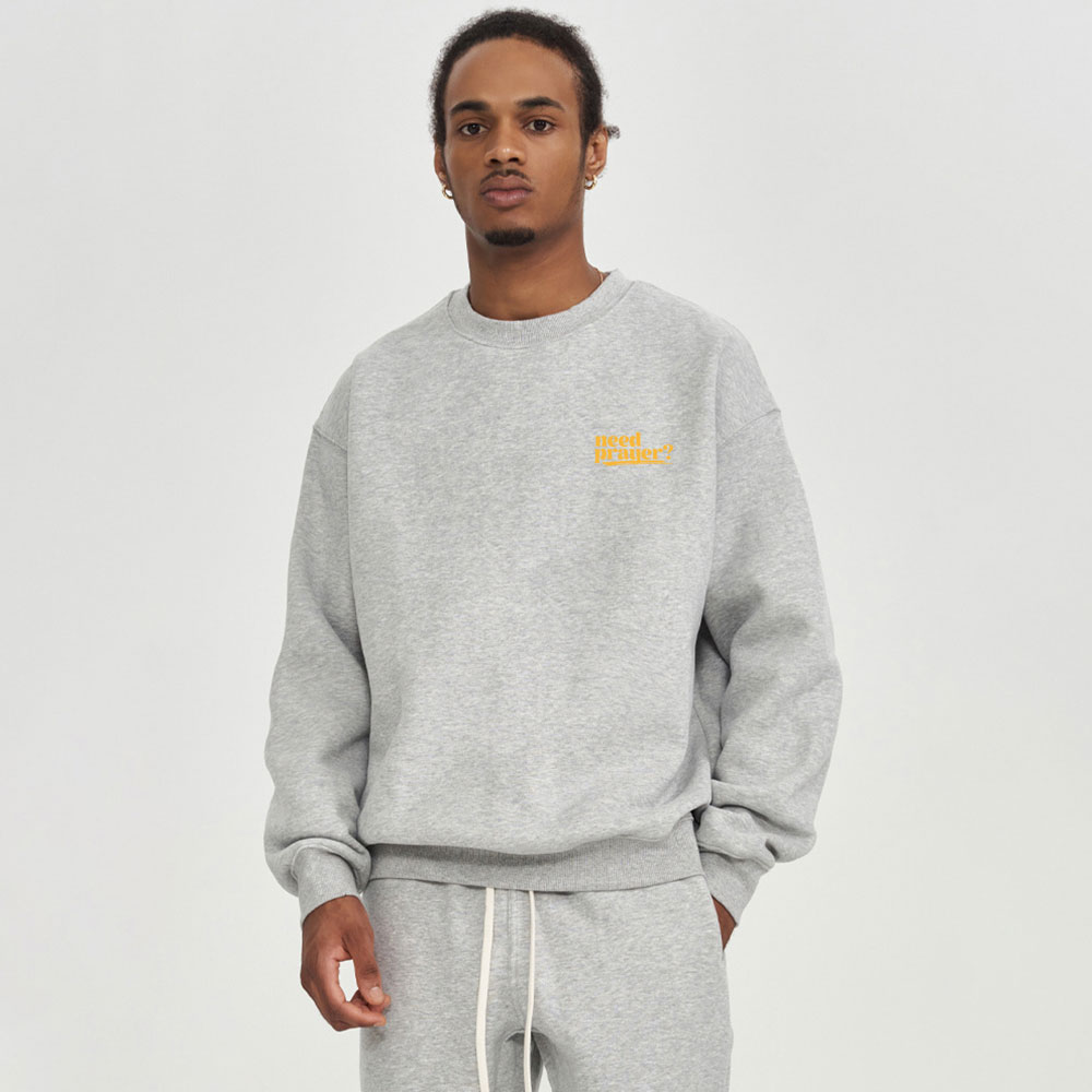 Need Prayer Tap My Shoulder Christian Fleece Sweatshirt