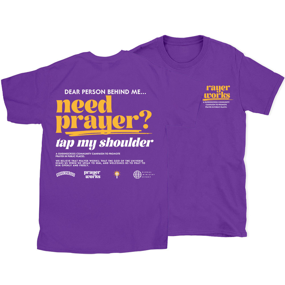 Need Prayer Tap My Shoulder Christian T-Shirt