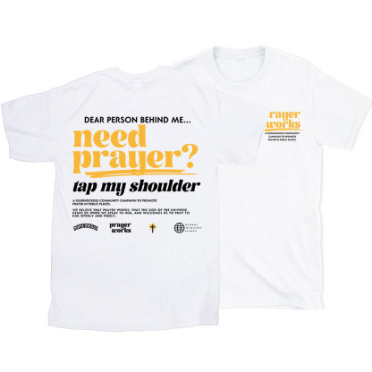 Need Prayer Tap My Shoulder Christian T-Shirt