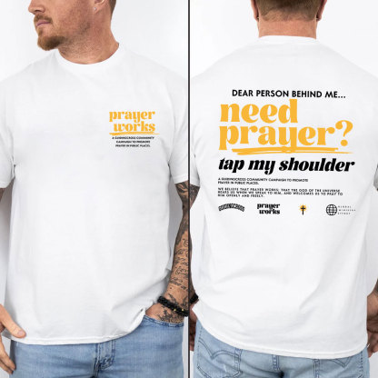 Need Prayer Tap My Shoulder Christian T-Shirt