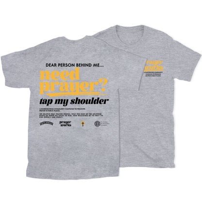 Need Prayer Tap My Shoulder Christian T-Shirt