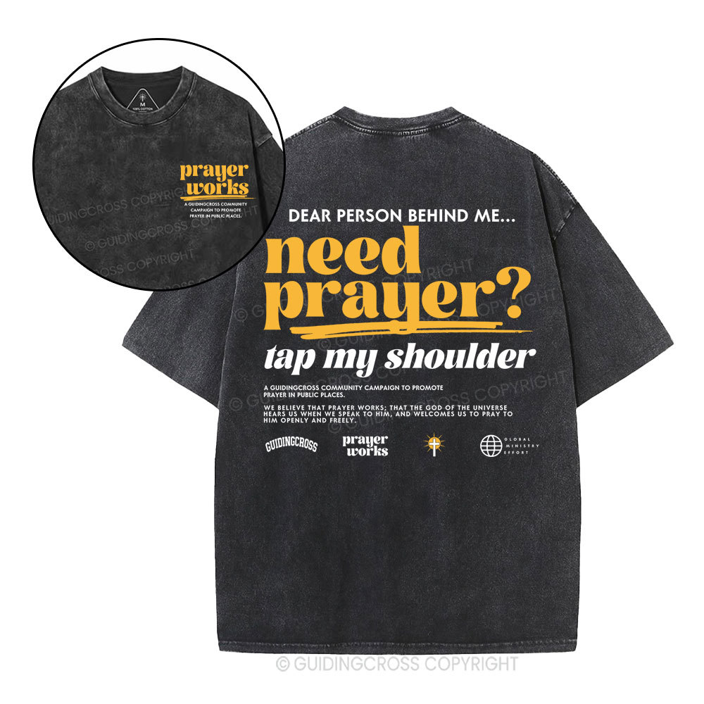 Need Prayer Tap My Shoulder Christian Washed T-Shirt Sale - GuidingCross
