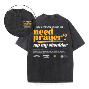 Image of Need Prayer Tap My Shoulder Christian Washed T-Shirt