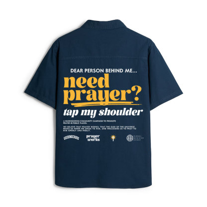 Need Prayer Tap My Shoulder Christian Work Shirt