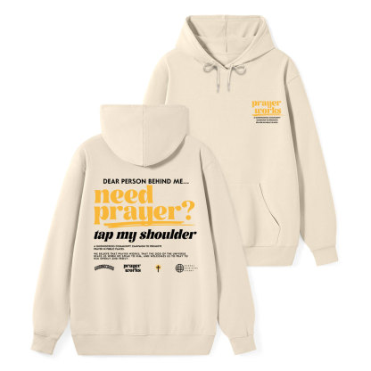 Need Prayer Tap My Shoulder Classic Christian Hoodie