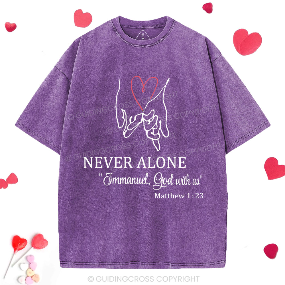Never Alone Christian Washed T-Shirt