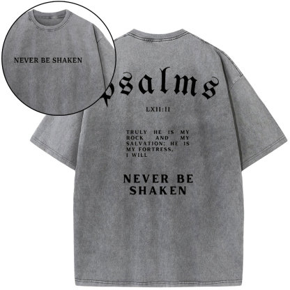 Never Be Shaken Christian Washed T-Shirt