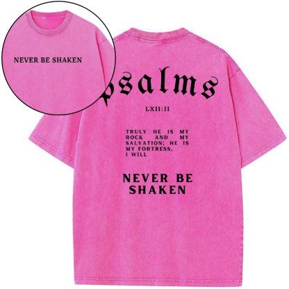Never Be Shaken Christian Washed T-Shirt