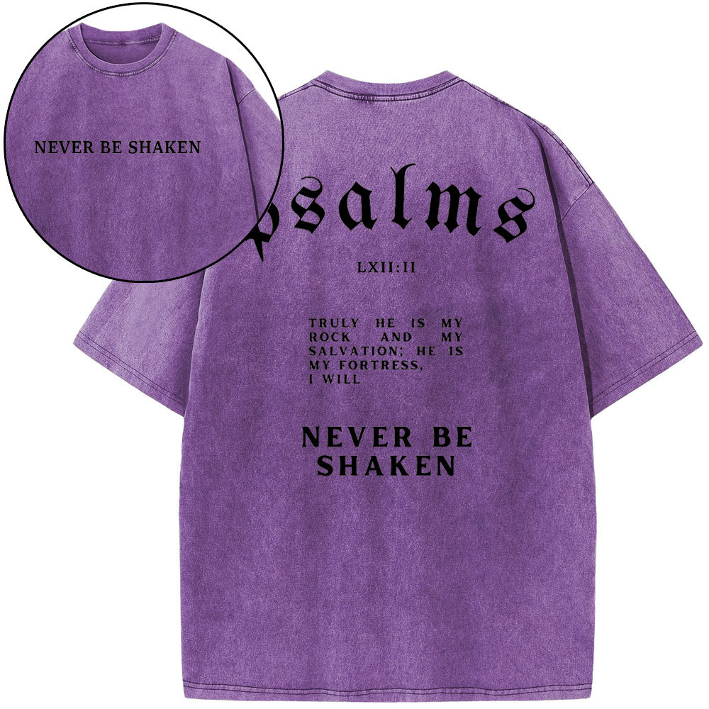 Never Be Shaken Christian Washed T-Shirt