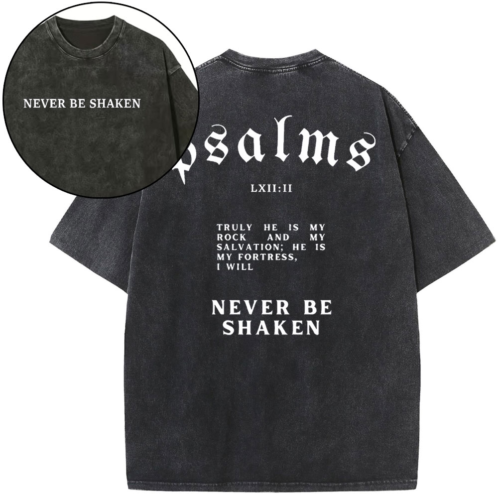 Never Be Shaken Christian Washed T-Shirt