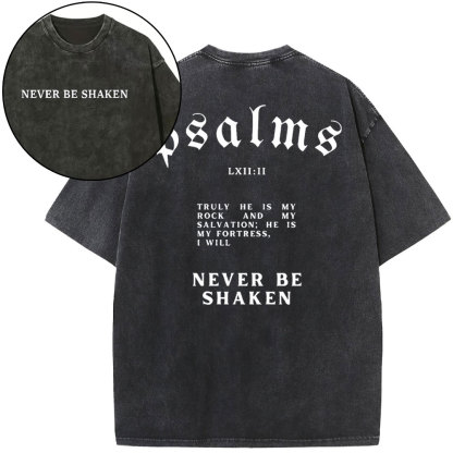Never Be Shaken Christian Washed T-Shirt
