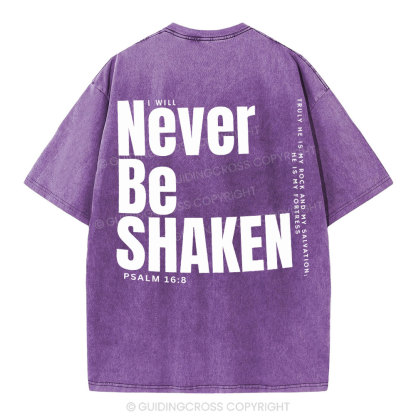 Never Be Shaken Christian Washed T-Shirt