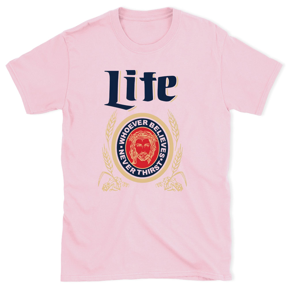 Never Thirst Christian T-Shirt