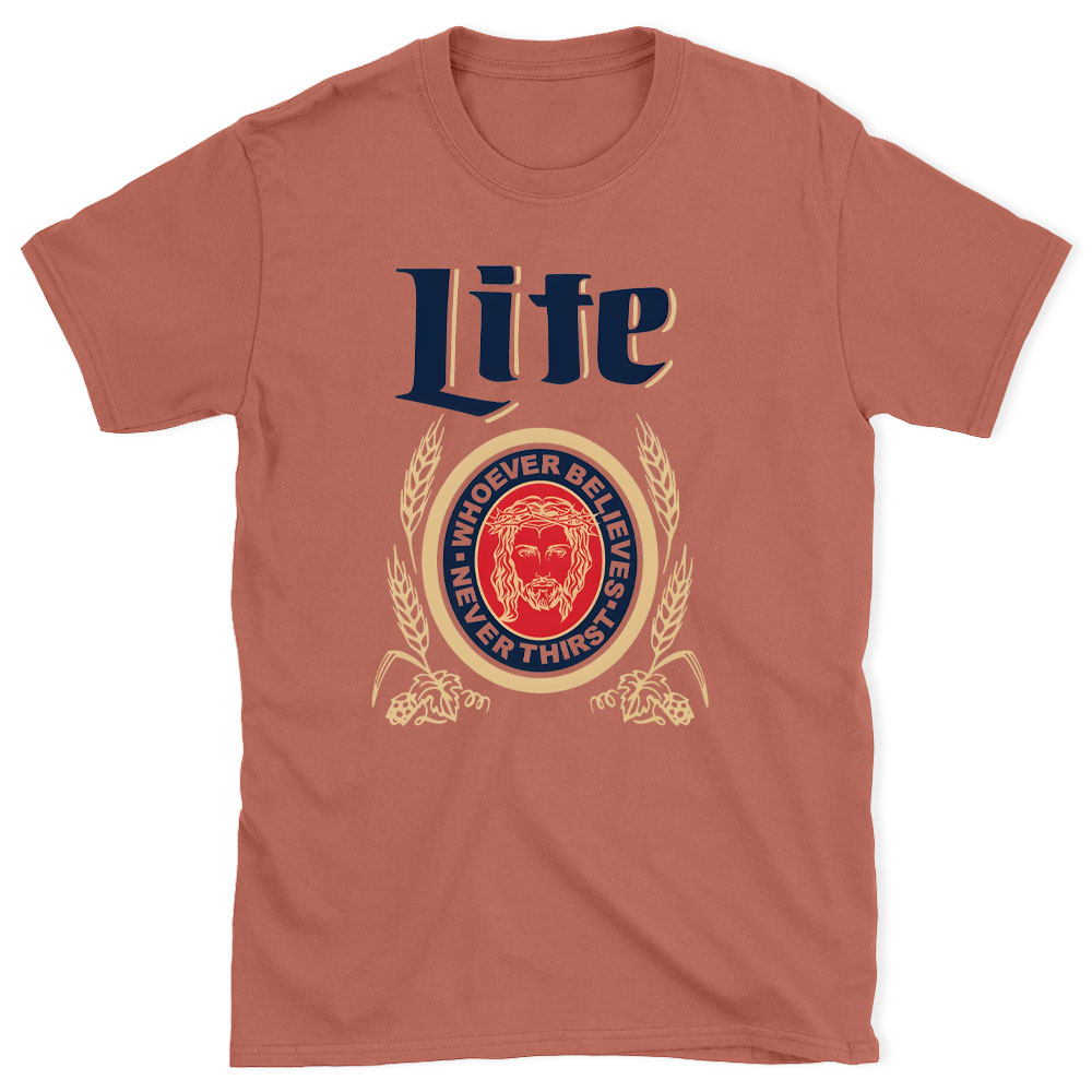 Never Thirst Christian T-Shirt